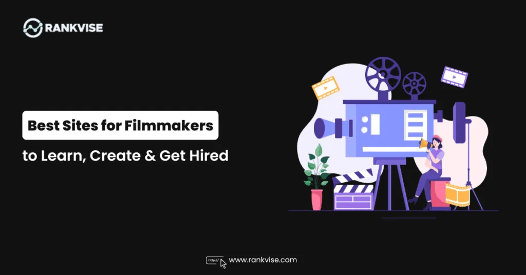 Best Sites for Filmmakers