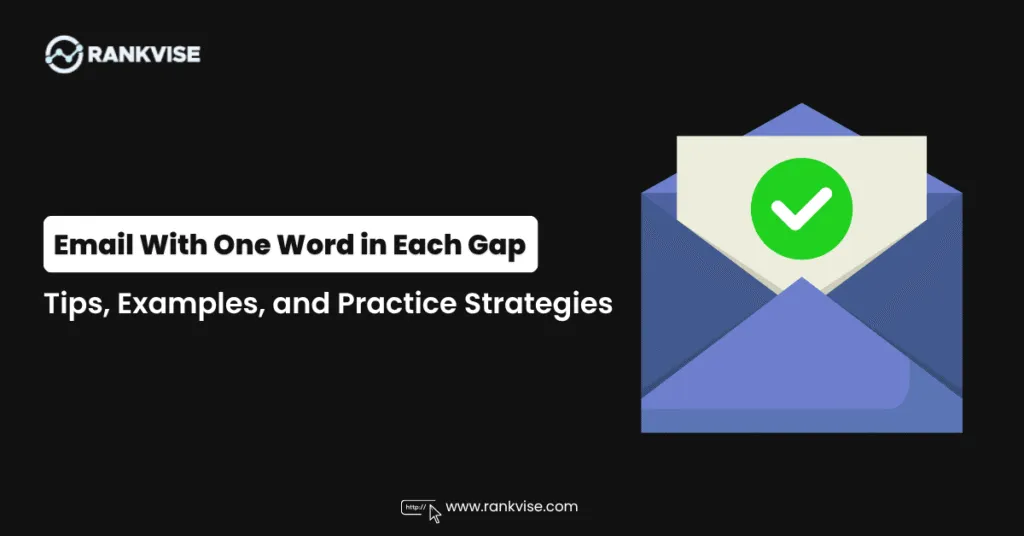 Complete the Email With One Word in Each Gap