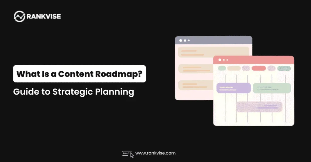 Content Roadmap