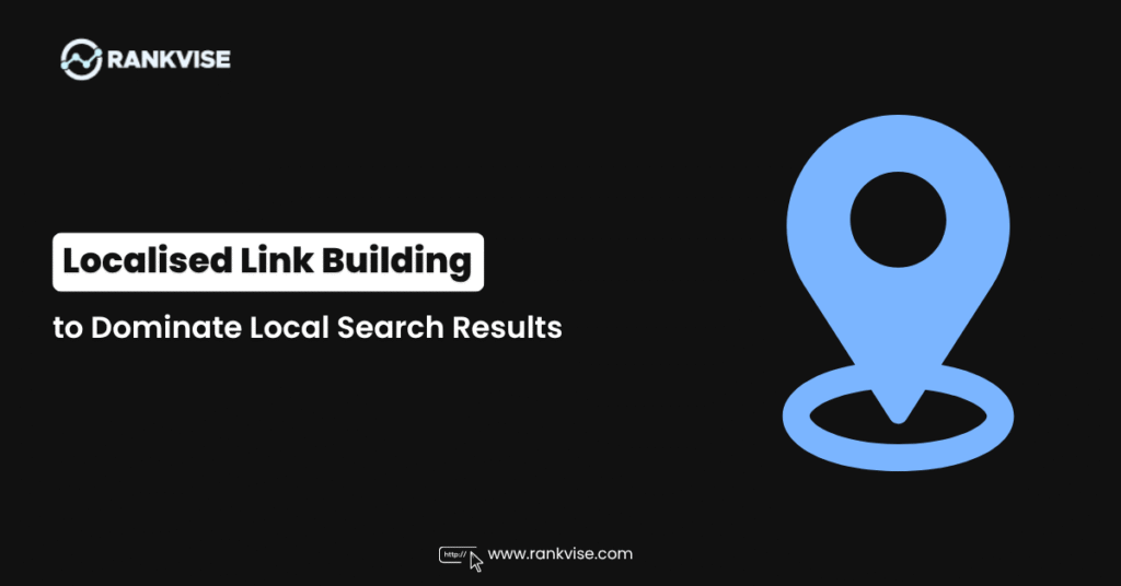 Localised Link Building