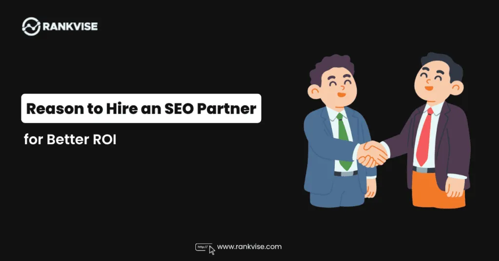Reason to Hire an SEO Partner