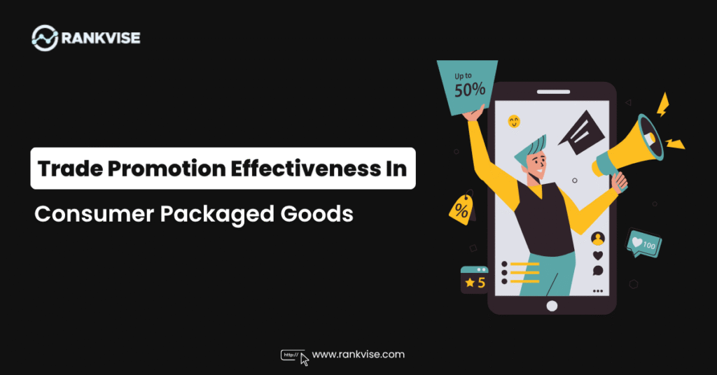 Trade Promotion Effectiveness In CPG
