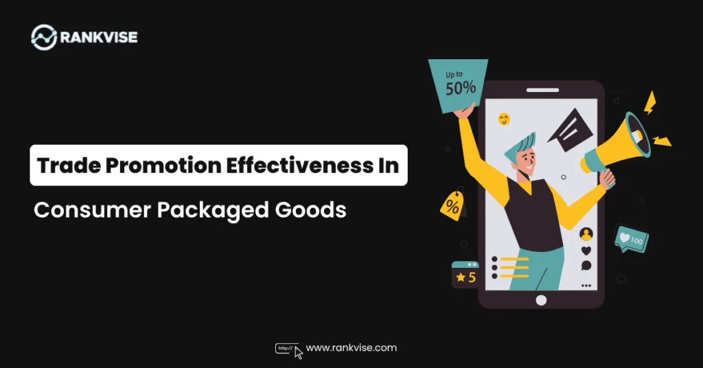 Trade Promotion Effectiveness In CPG