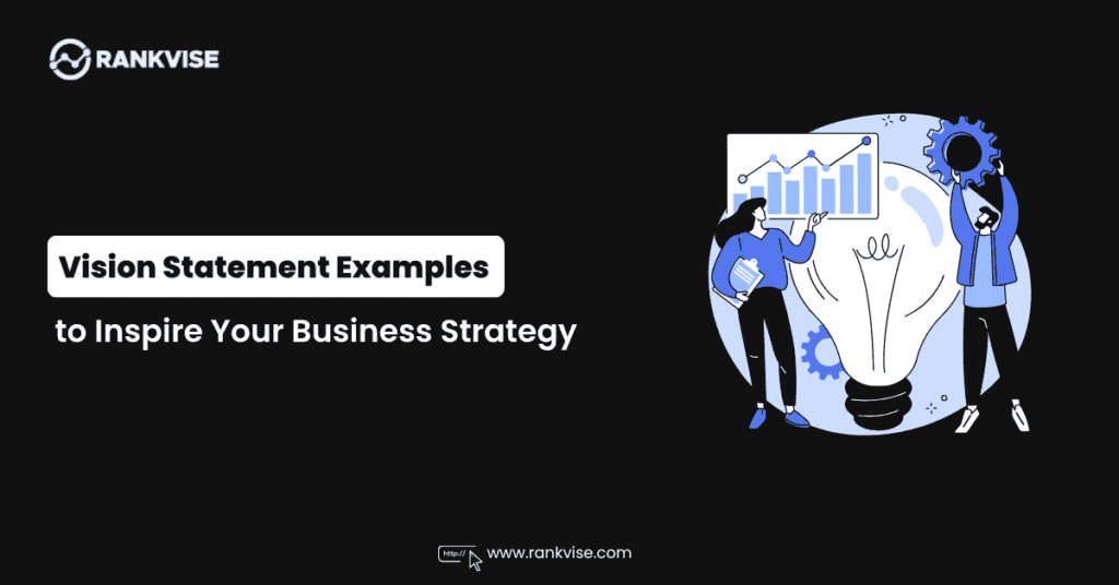 Vision Statement Examples