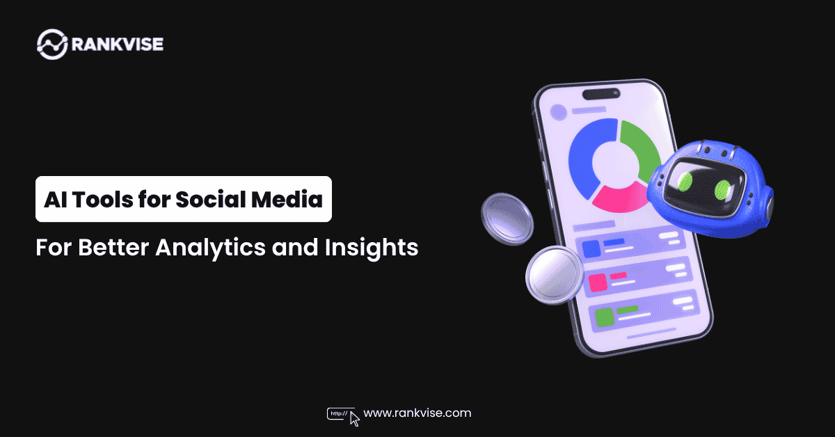 Top 12 AI Tools for Social Media Analytics and Insights