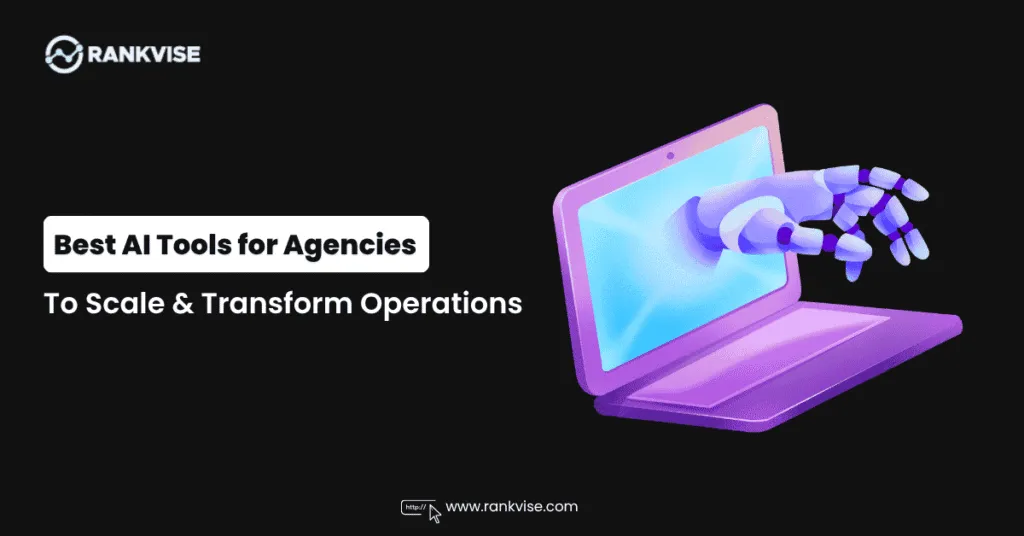 10 Best AI Tools for Digital Agencies to Scale (2026) 10 Best AI Tools for Digital Agencies