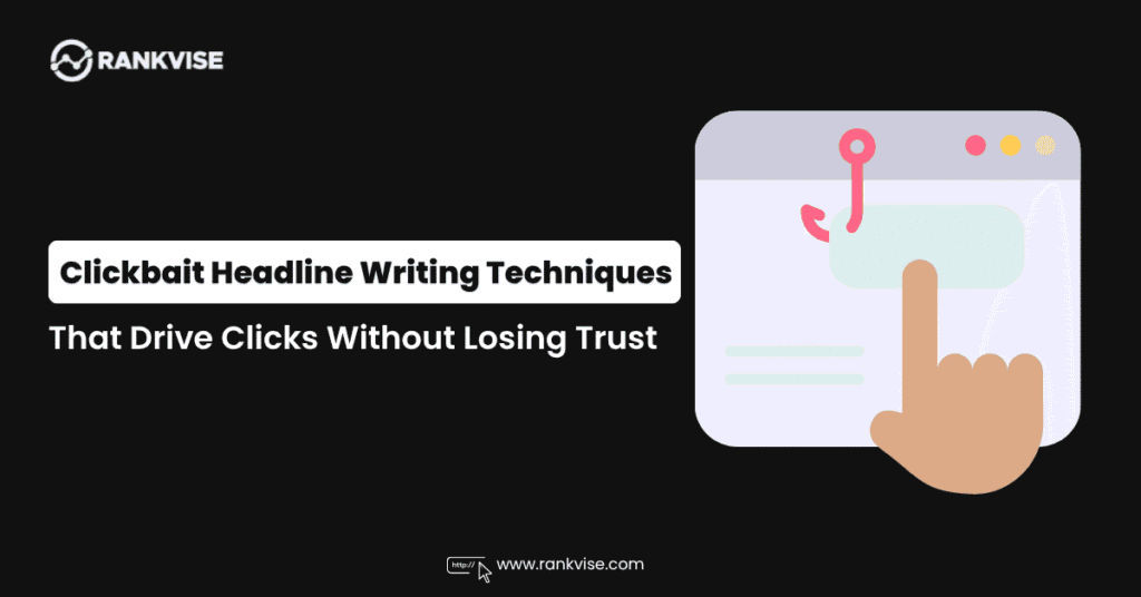 Clickbait Headline Writing Techniques