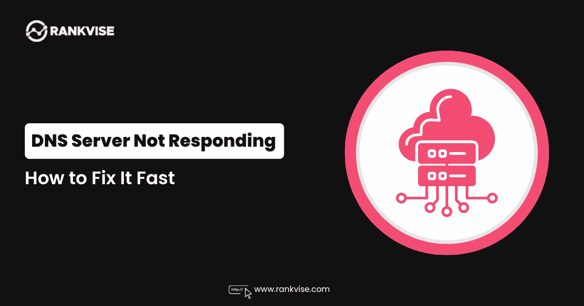 DNS Server Not Responding