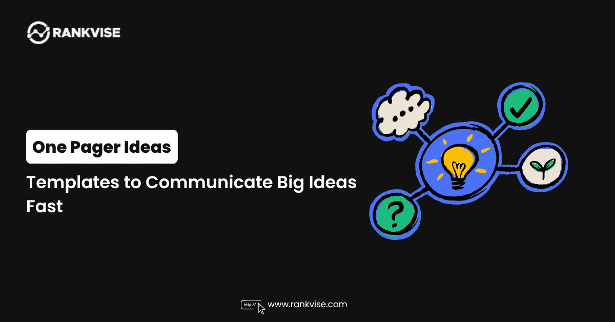 One Pager Ideas: Simple Templates to Communicate Big Ideas Fast