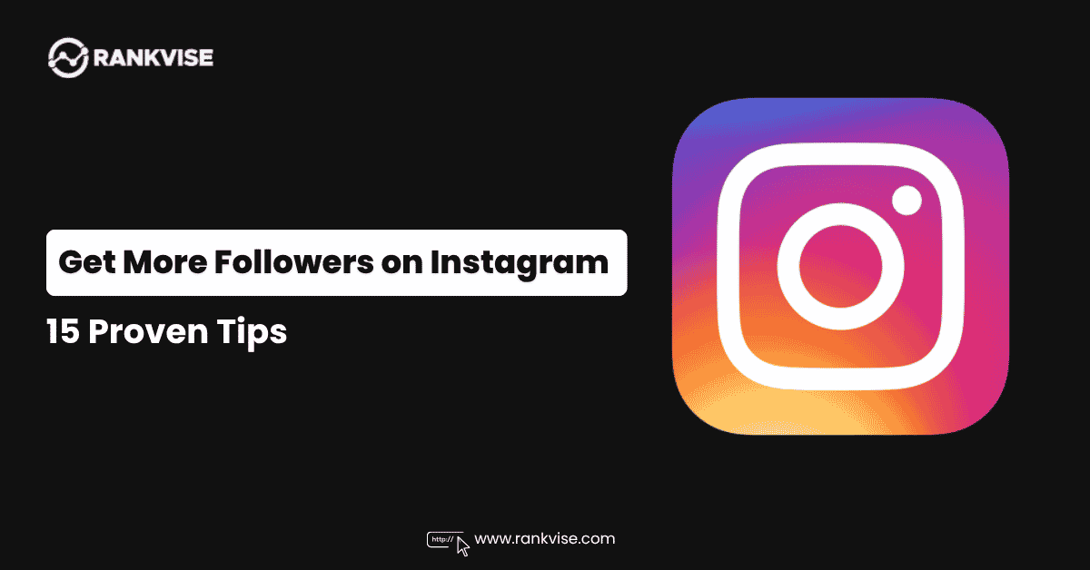how to get more followers on instagram