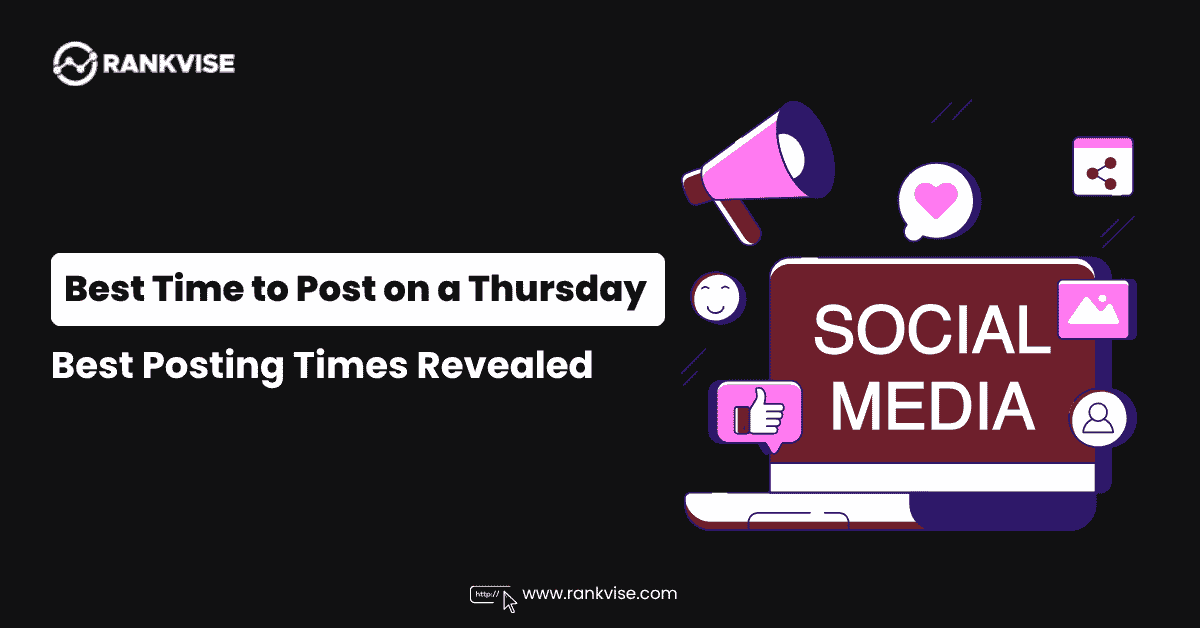 Best Time to Post on a Thursday