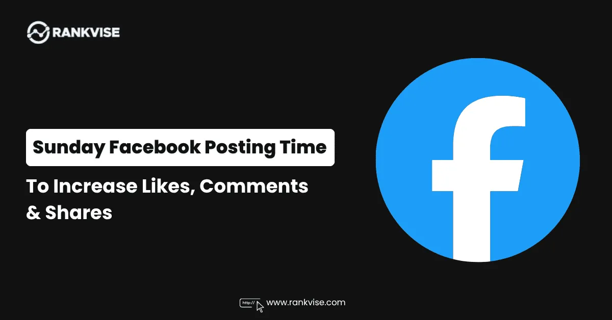 Best Time to Post on Facebook on Sunday in 2026 6 Best Time to Post on Facebook on Sunday