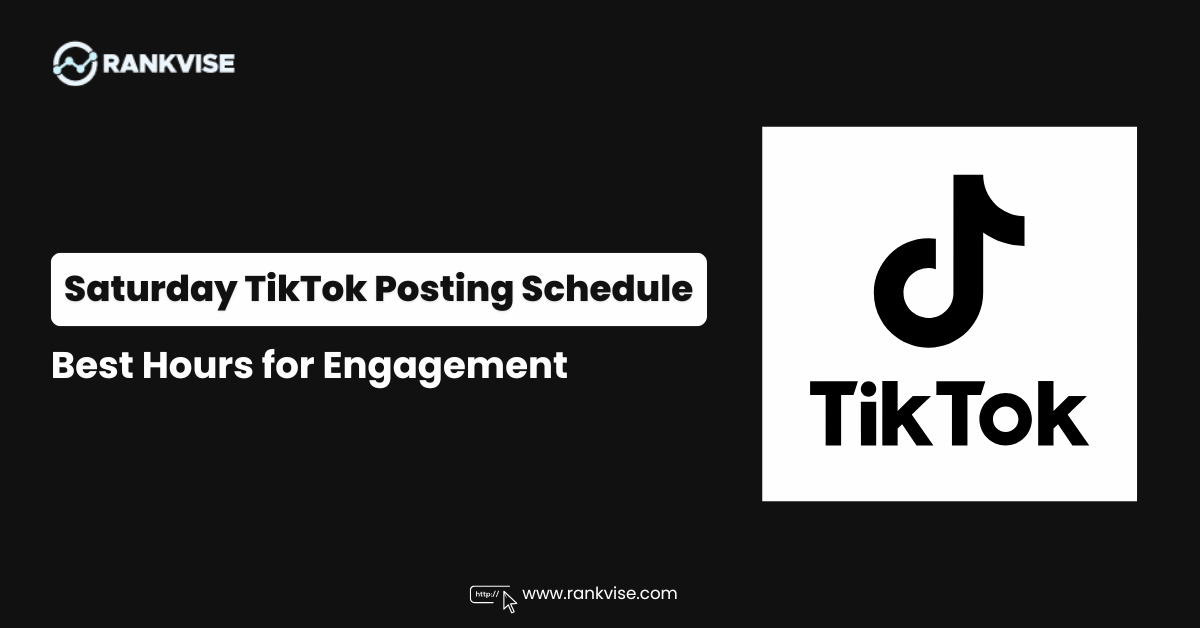 Best Time to Post on TikTok on Saturday
