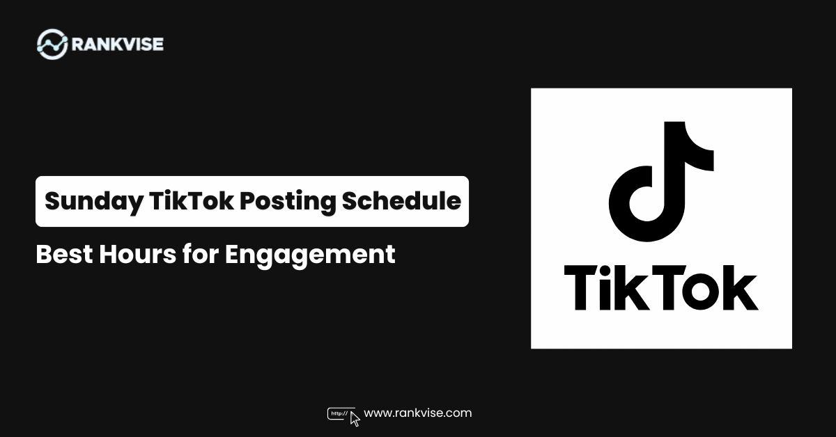 Best Time to Post on TikTok on Sunday