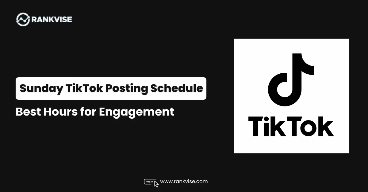 Best Time to Post on TikTok on Sunday in 2026 7 Best Time to Post on TikTok on Sunday