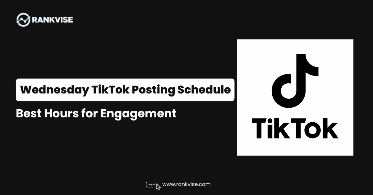 Best Time to Post on TikTok on Wednesday