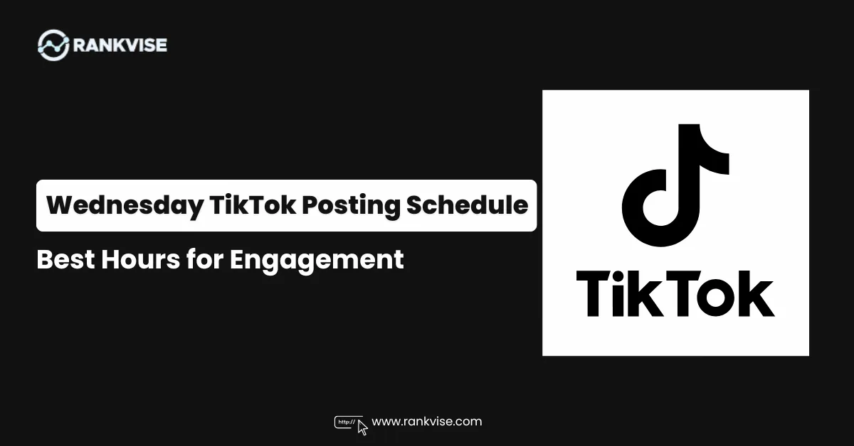 Best Time to Post on TikTok on Wednesday in 2026 8 Best Time to Post on TikTok on Wednesday