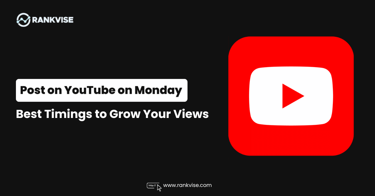Best Time to Post on YouTube on Monday
