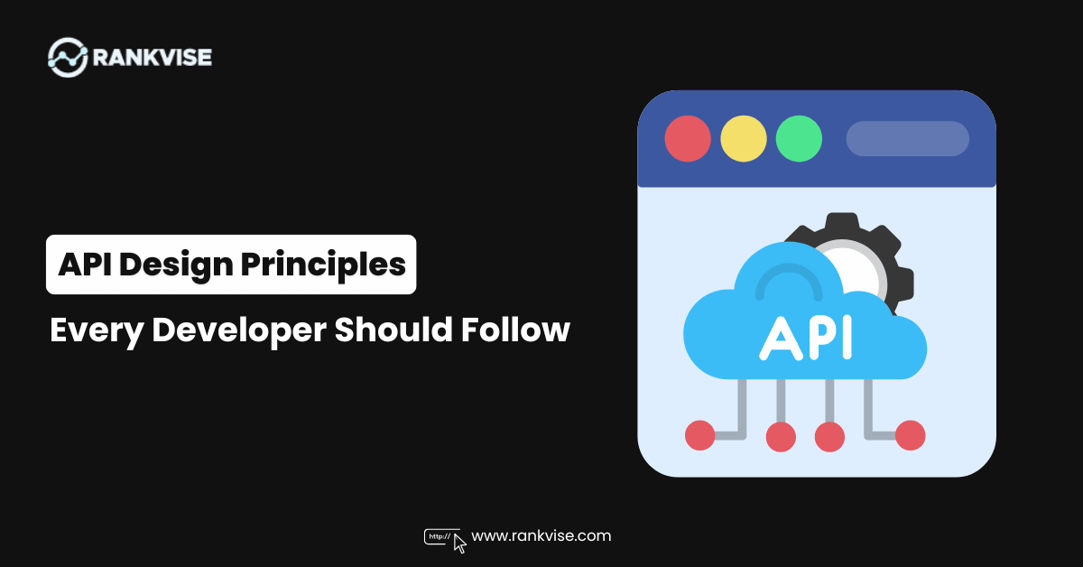 12 API Design Principles That Make APIs Easy to Adopt