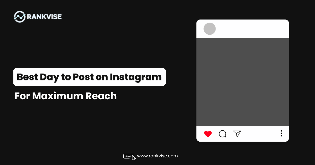 Best Day to Post on Instagram