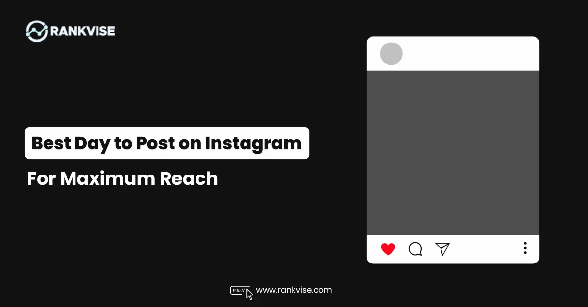 Best Day to Post on Instagram