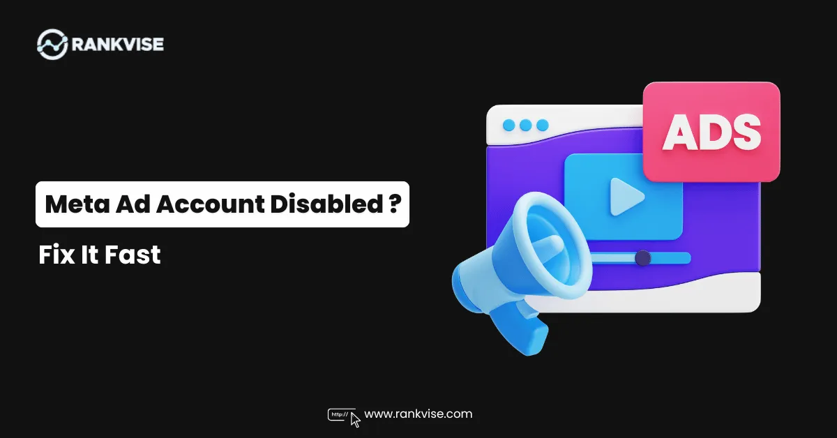 Meta Ad Account Disabled or Restricted