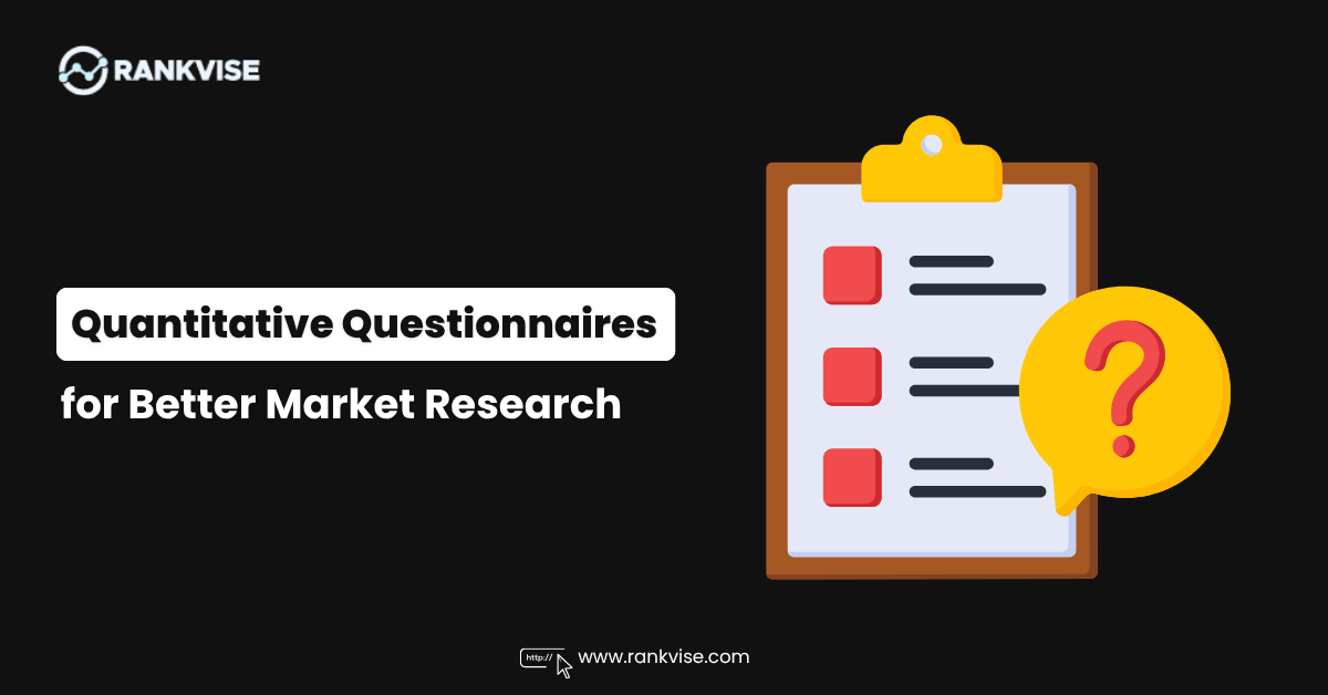 21 Examples of Quantitative Questionnaires for Better Market Research